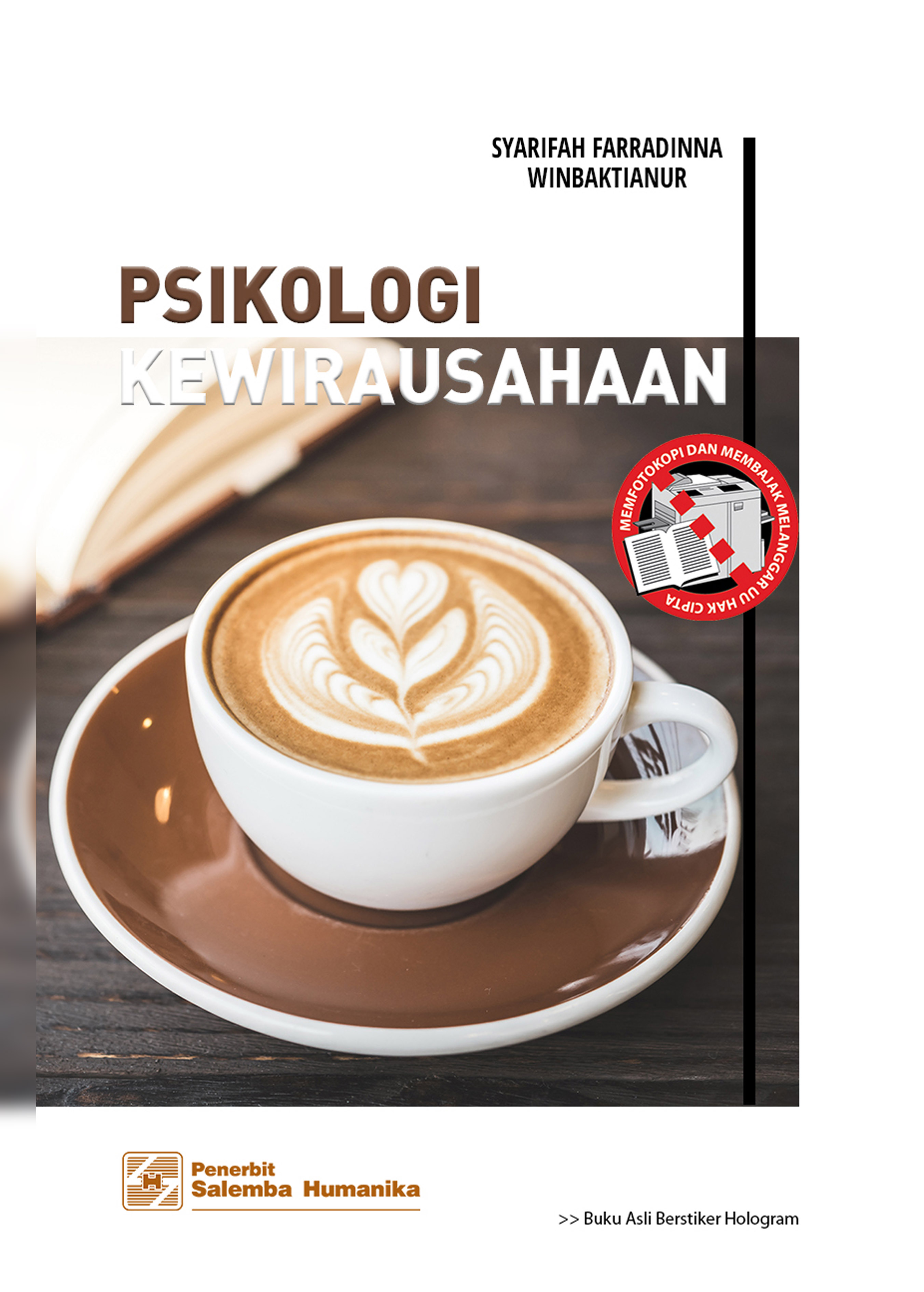 Psikologi Kewirausahaan/Syarifah Farradinna, Winbaktianur